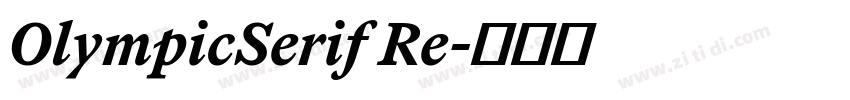 OlympicSerif Re字体转换